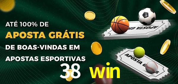 38 win Ate 100% de Aposta Gratis