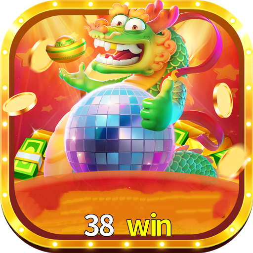 38 win